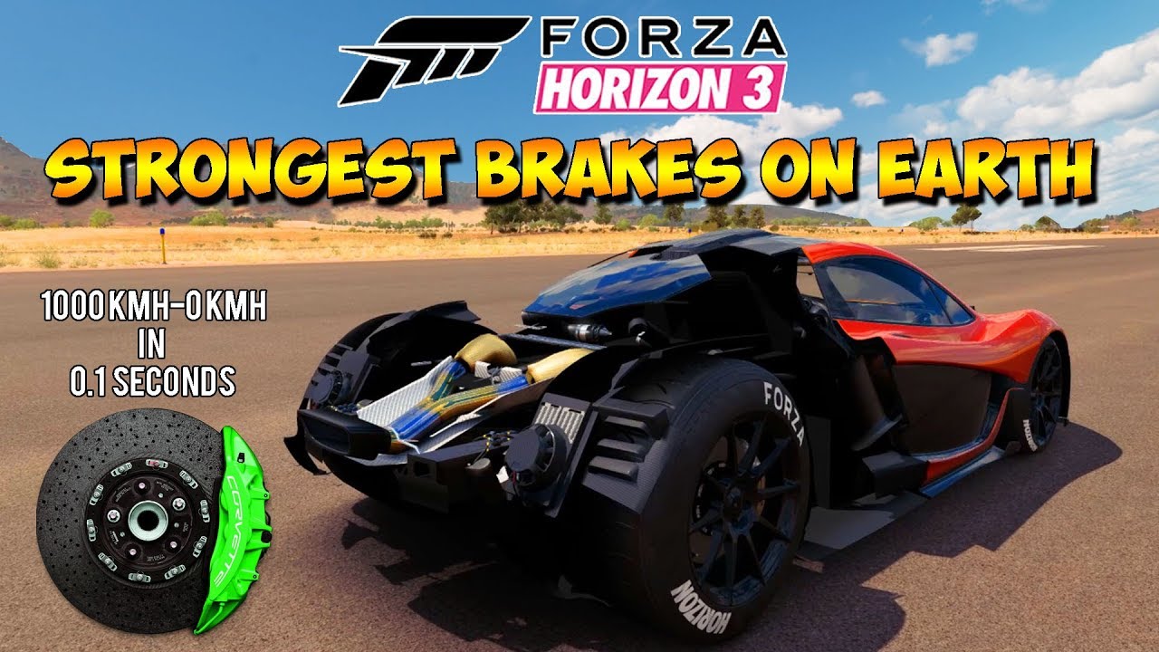 Forza Horizon 3 — самые мощные тормоза на свете! Разгон с 1000 до 0 за 0,1 секунды! Модификации д...