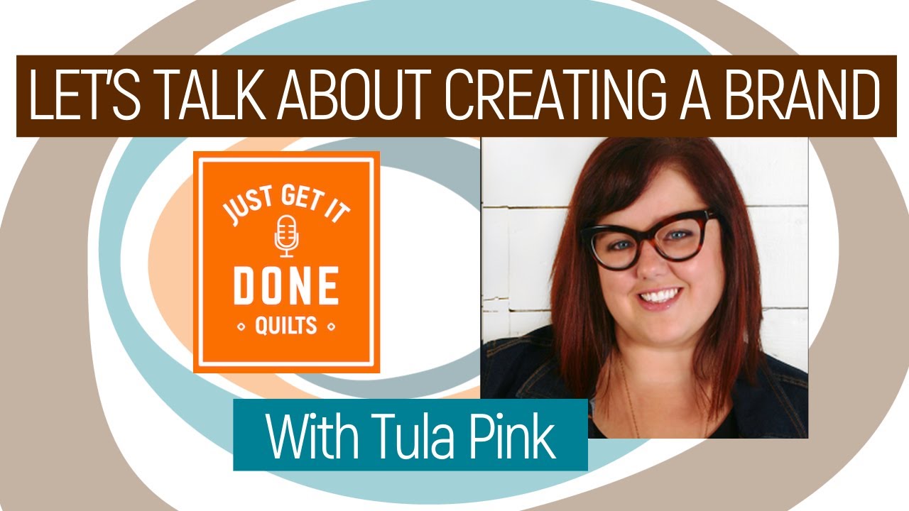 🧵🌸 LET'S TALK ABOUT CREATING A BRAND WITH TULA PINK - Karen's Quilt Circle