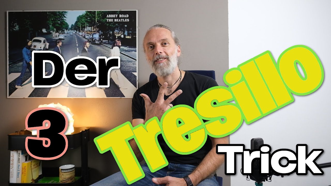 Der Tresillo Trick