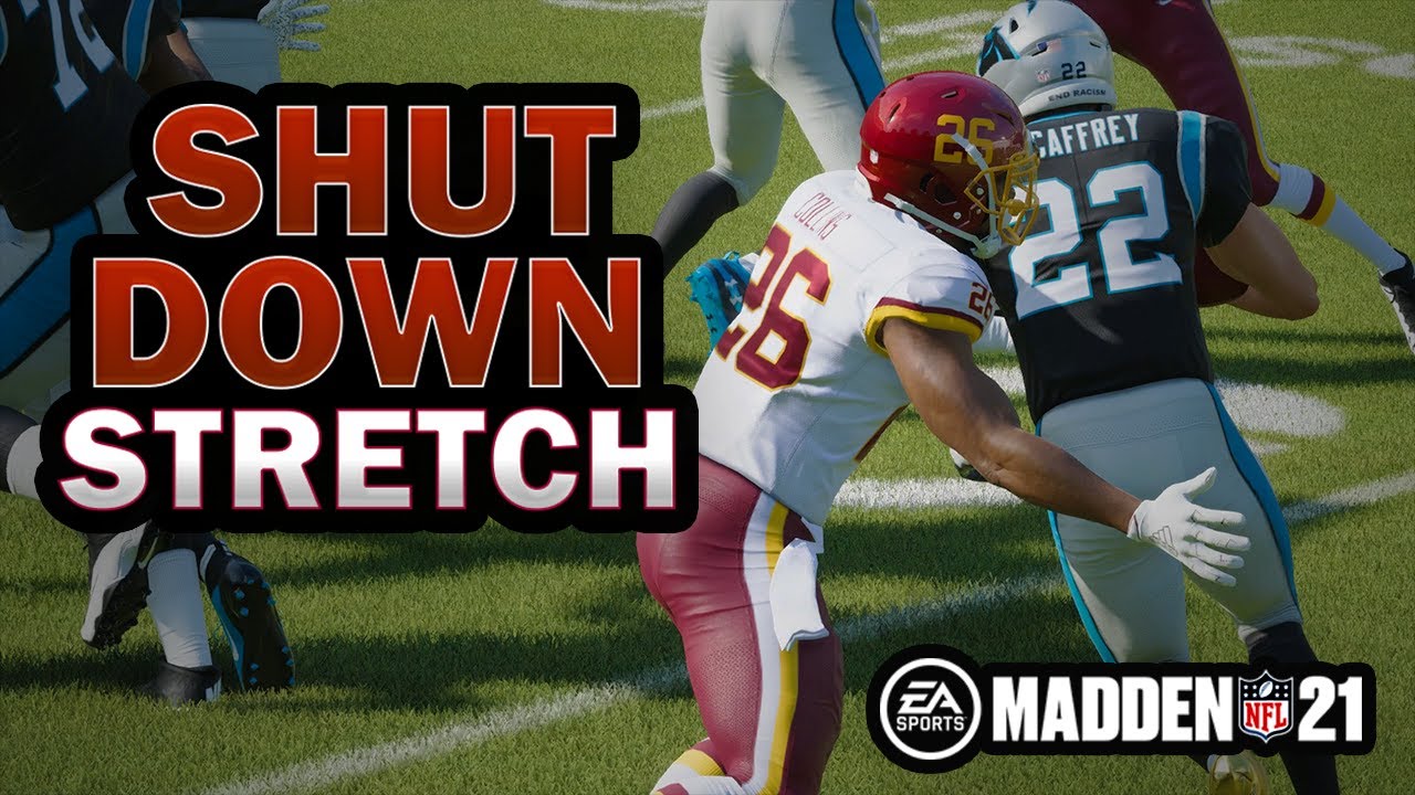 Completely Shut Down Stretch in  Madden 21!