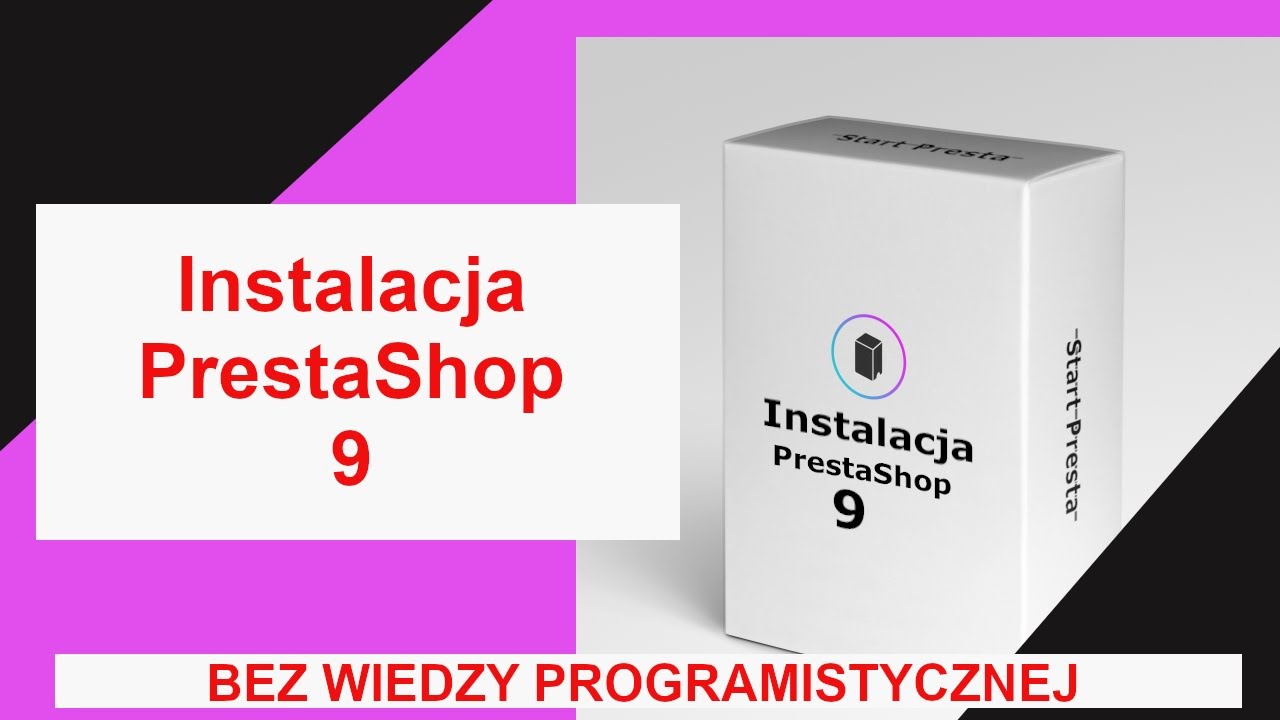 Instalacja PrestaShop 9 dla każdego szybko i przyjemnie.