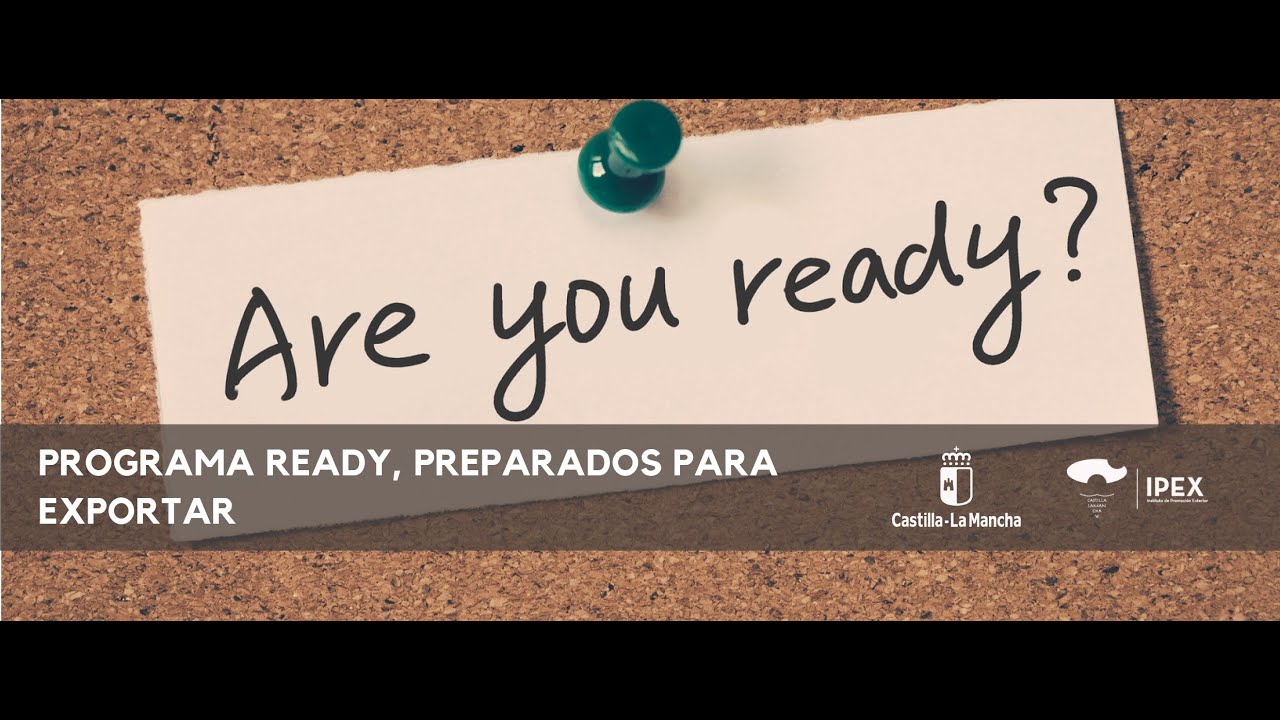 IPEX - READY 3 &iquest;C&oacute;mo seleccionar mercados internacionales?