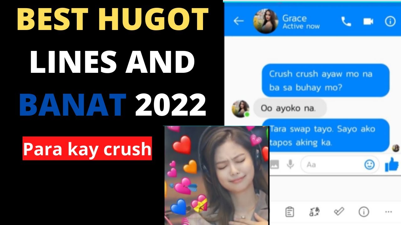 Best Hugot Lines and Banat 2022 ||  Super Kilig Moments ( para  kay  crush )