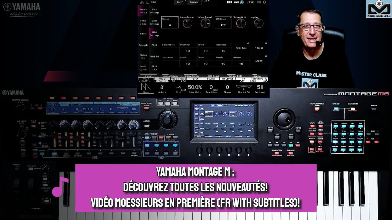 Yamaha Montage M | vidéo en Première Moessieurs : Quoi de neuf! (French , subtitle edited)