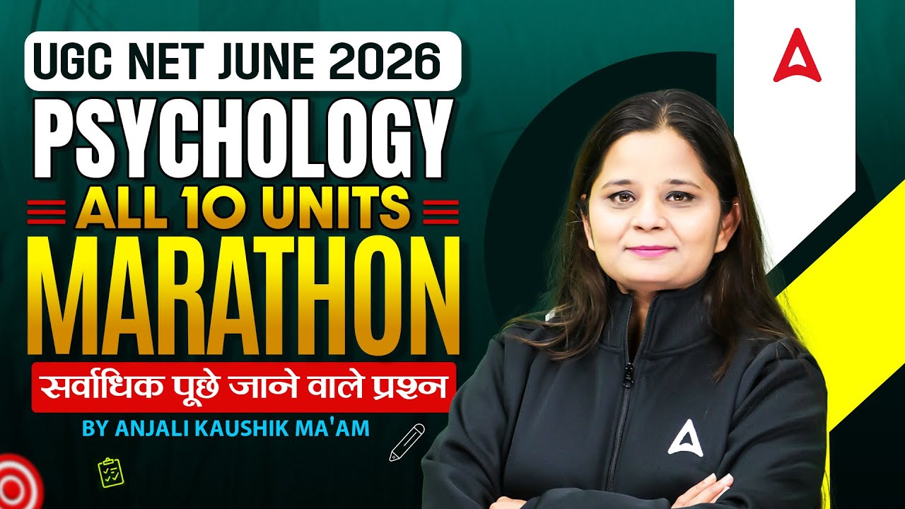 UGC NET Psychology Marathon Class | UGC NET Psychology All 10 Units Marathon By Anjali Mam