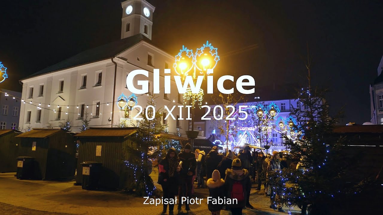 Gliwice - Jarmark Bożonarodzeniowy, 20 XII 2025