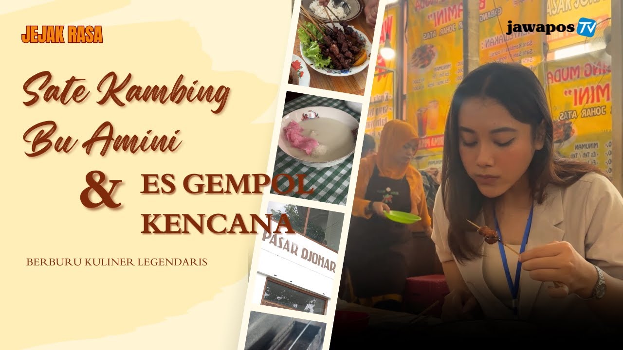 SATE KAMBING BU AMINI DAN ES GEMPOL KENCANA || JEJAK RASA