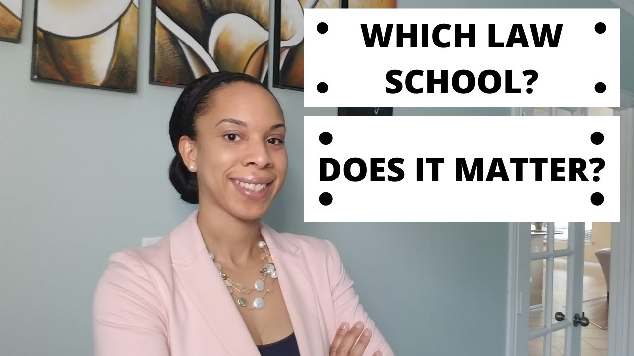 DOES IT MATTER WHICH LAW SCHOOL YOU ATTEND?| DOES YOUR LAW SCHOOL MATTER?| LAW SCHOOL RANKINGS