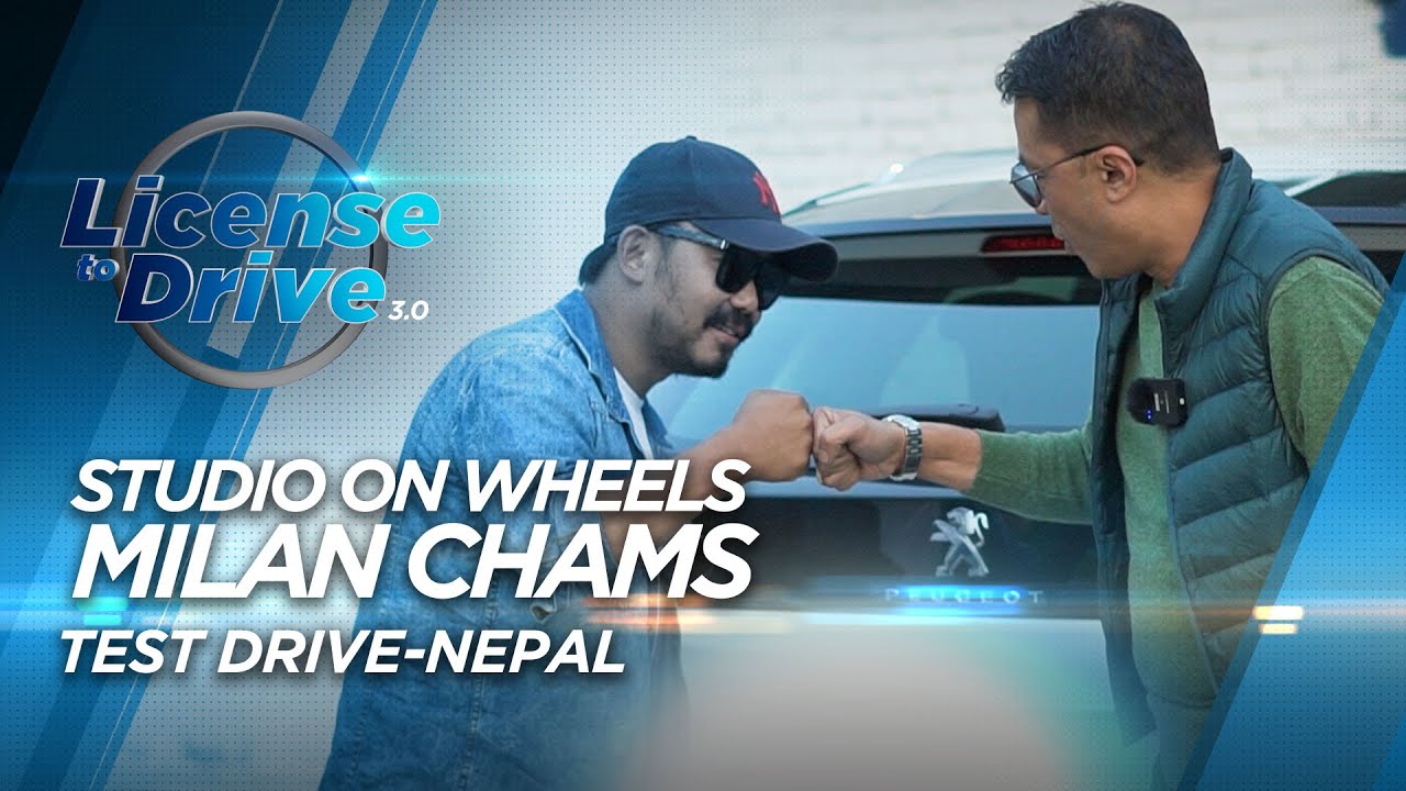 MILAN CHAMS shares his interesting driving experience from UK as well as NEPAL