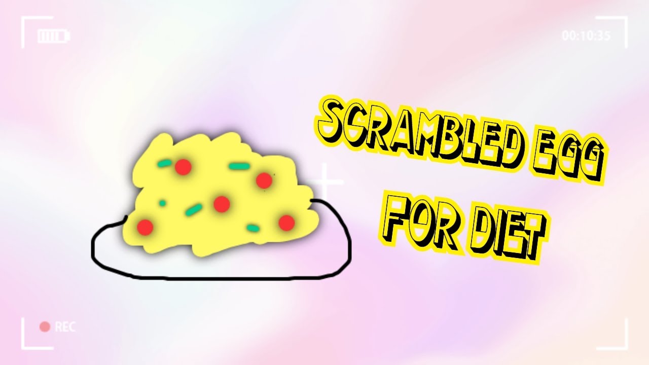 ☆ Scrambled Egg for Diet ☆