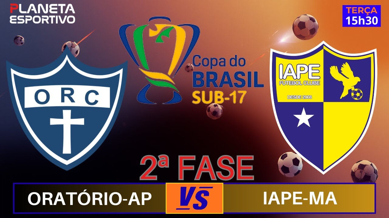 AO VIVO ORAT&Oacute;RIO-AP 3x3 IAPE-MA | COPA DO BRASIL SUB-17 OITAVAS DE FINAL - 10/03/2026