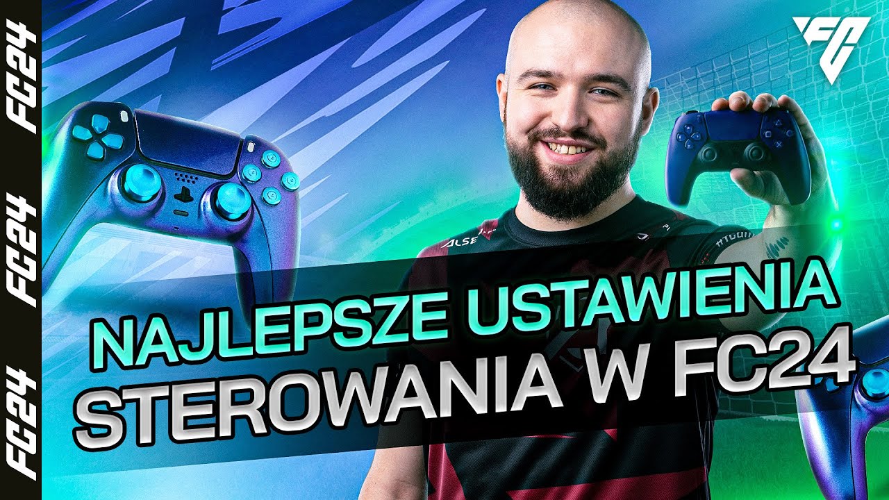 NAJLEPSZE USTAWIENIA STEROWANIA W FC24 OD BEJOTTA | CZEGO UNIKAĆ? NAJCZĘSTSZE BŁĘDY — PORADNIK