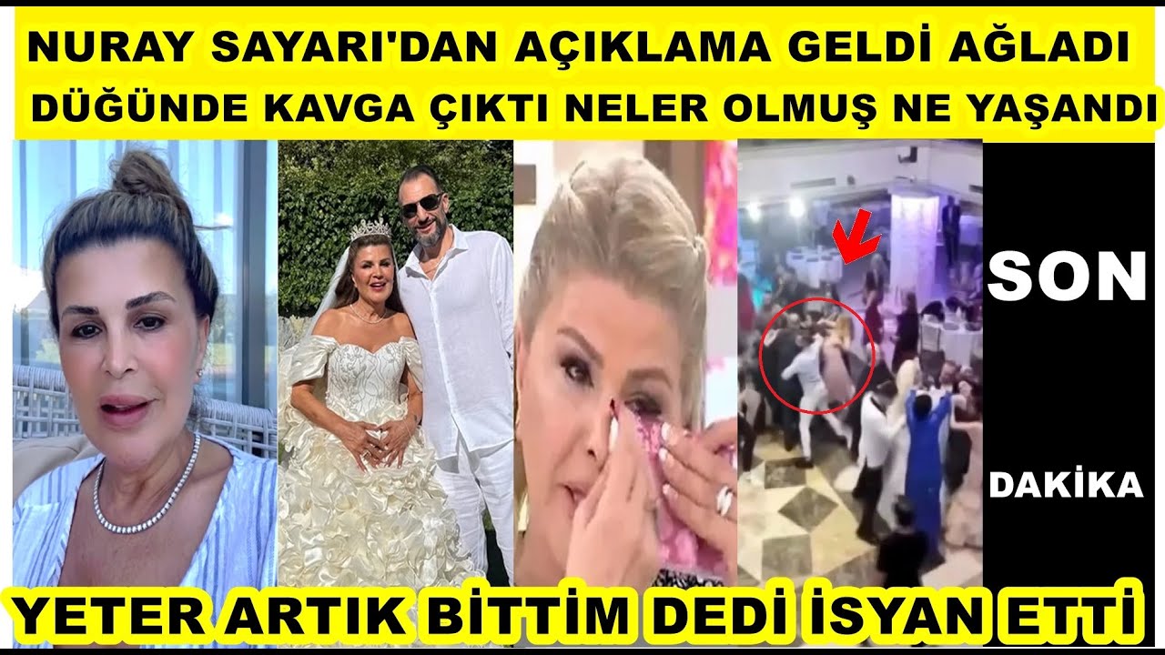 Nuray Sayarı düğünde kavga çıktı şok açıklama neler oldu nazara geldik dedi ağladı kaza aşk..