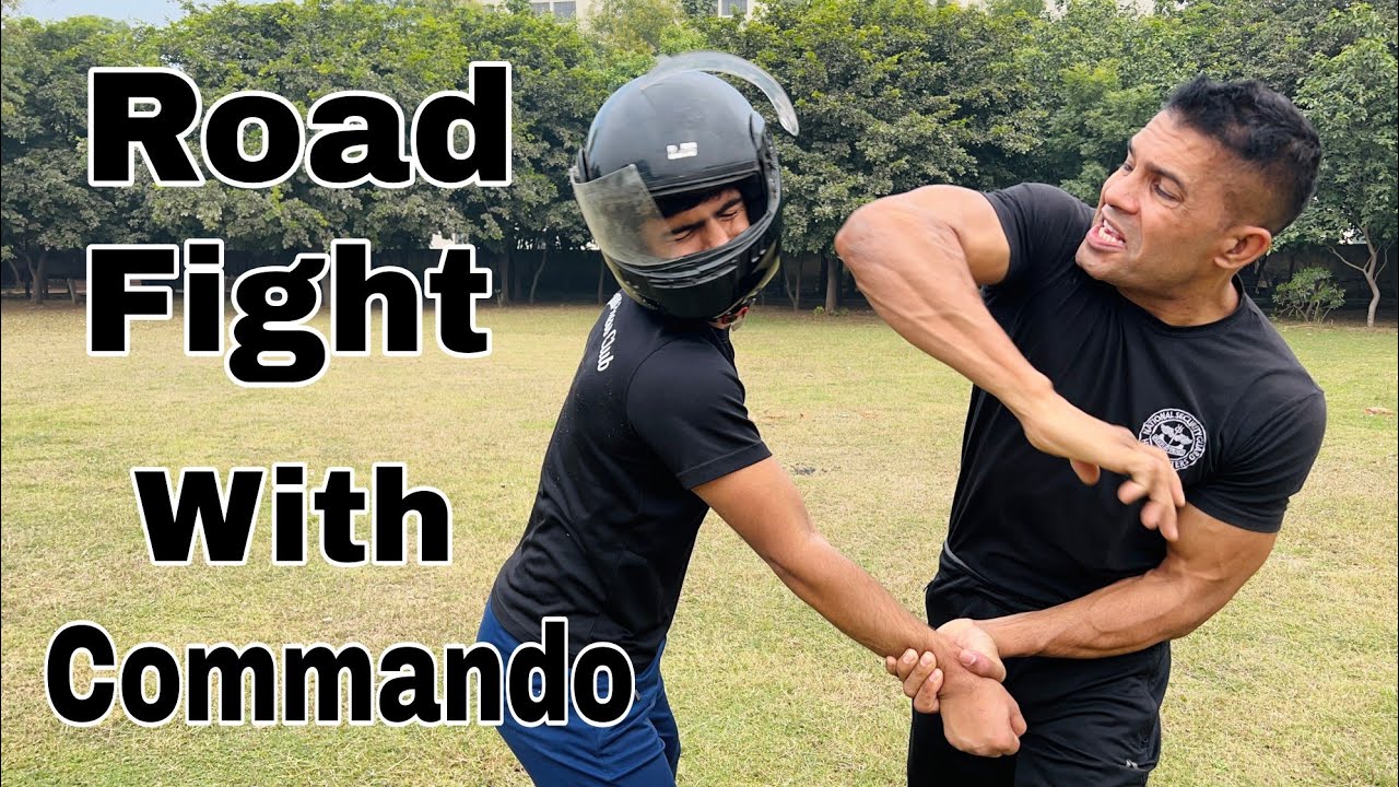 Road Fight With Commando || Self Defence