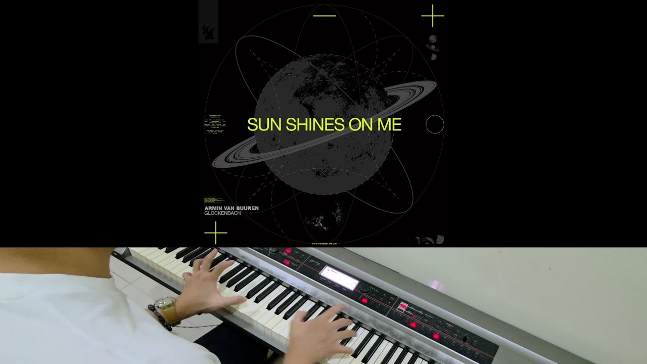 Armin van Buuren & Glockenbach - Sun Shines On Me (Jarel Gomes Piano)
