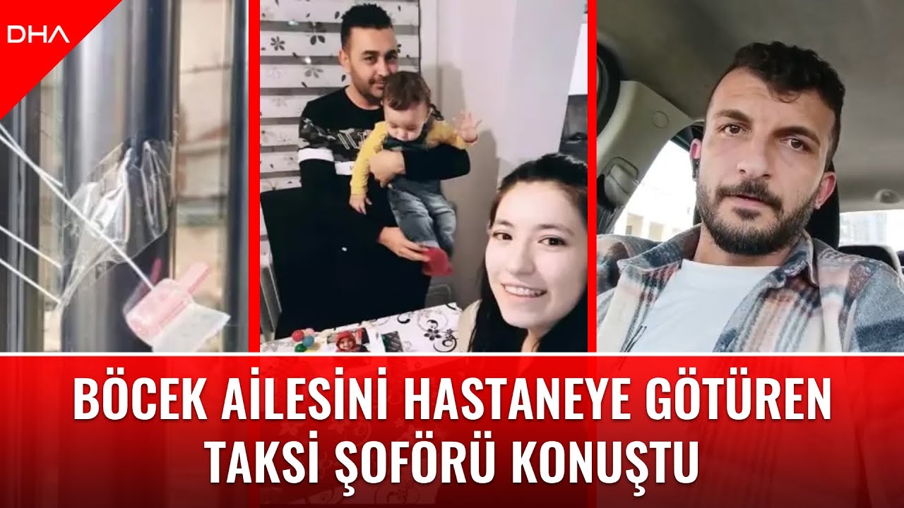 Böcek ailesini hastaneye götüren taksici konuştu