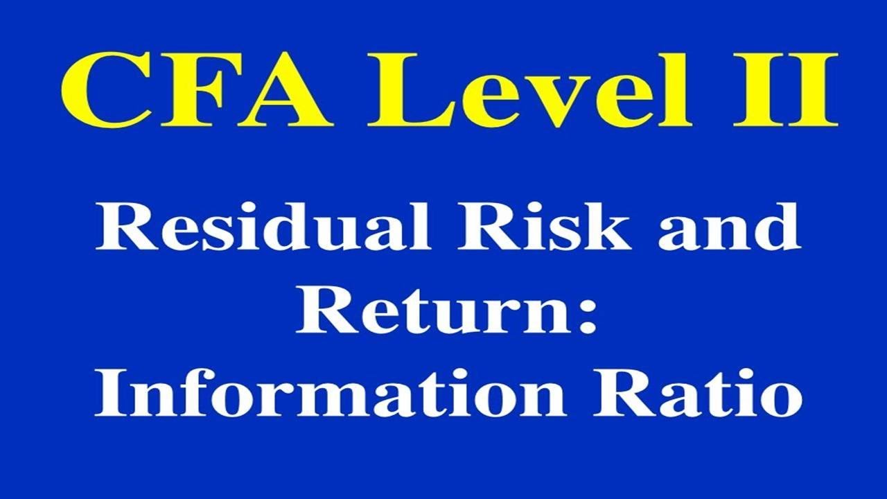 2015- CFA Level II- Residual Risk and Return- Part I (of II)