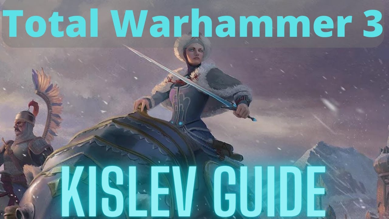 Kislev In Depth Guide! TW3 Immortal Empires