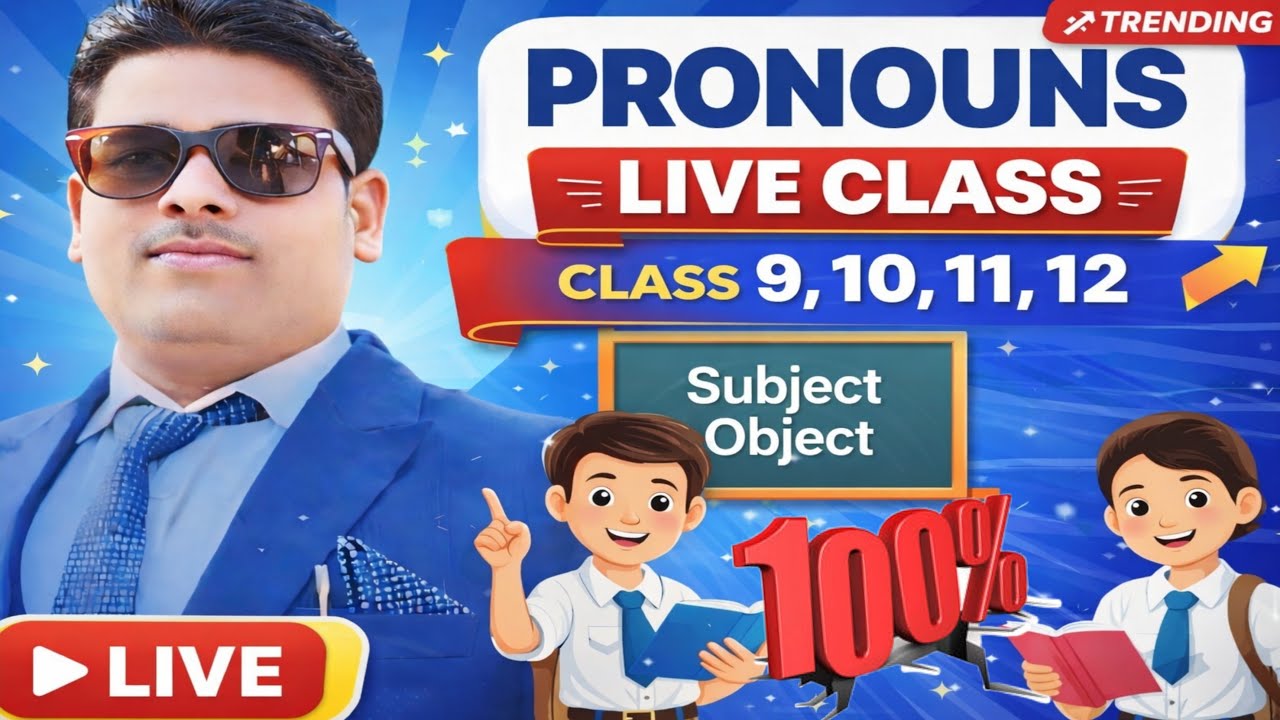 Pronouns Live Class | Class 9–12 English Grammar | Board Exam 2026 🔴LIVE