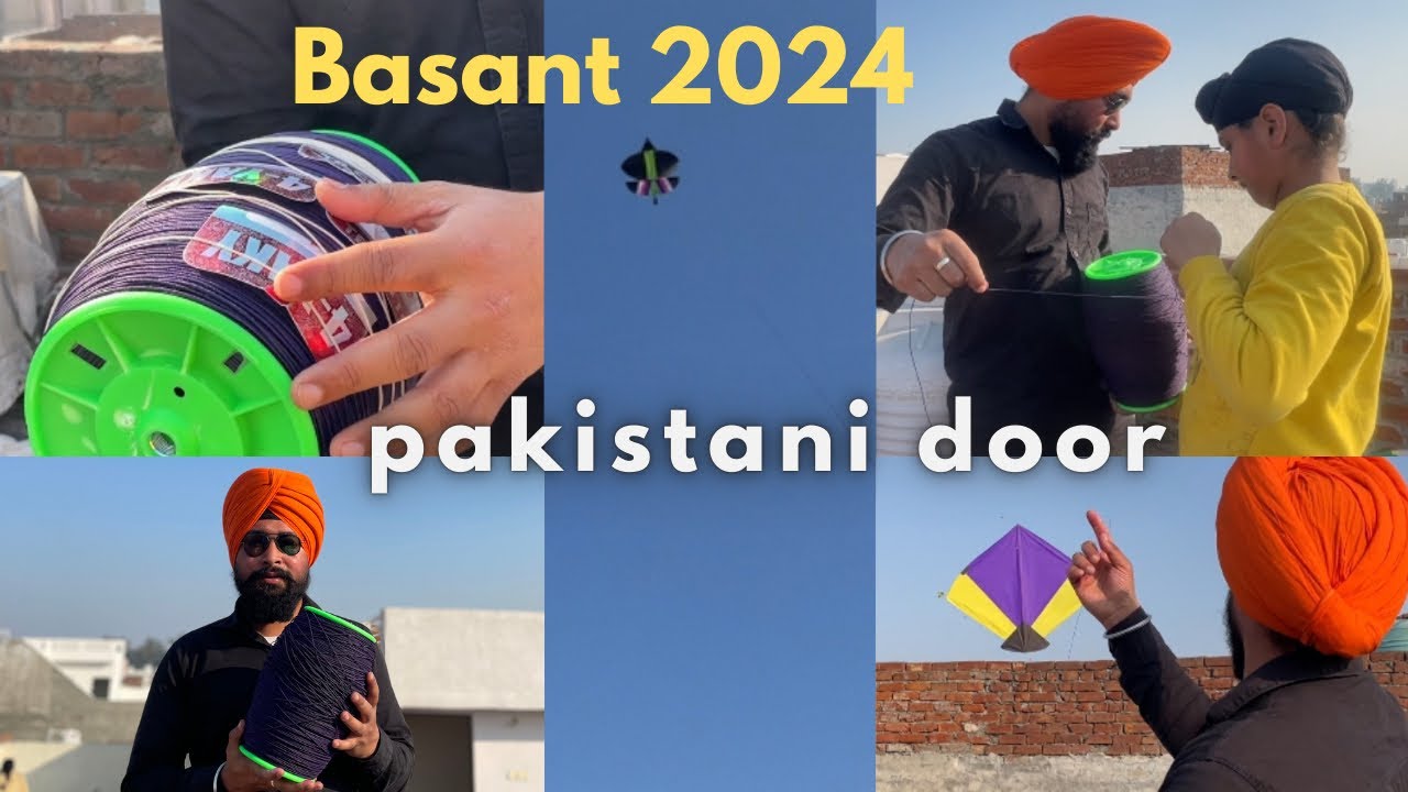 Pakistani door 😍 A Gyi meri Basant wala Din 😍 Pakistani door nal kite🪁Flying Basant panchami 2024