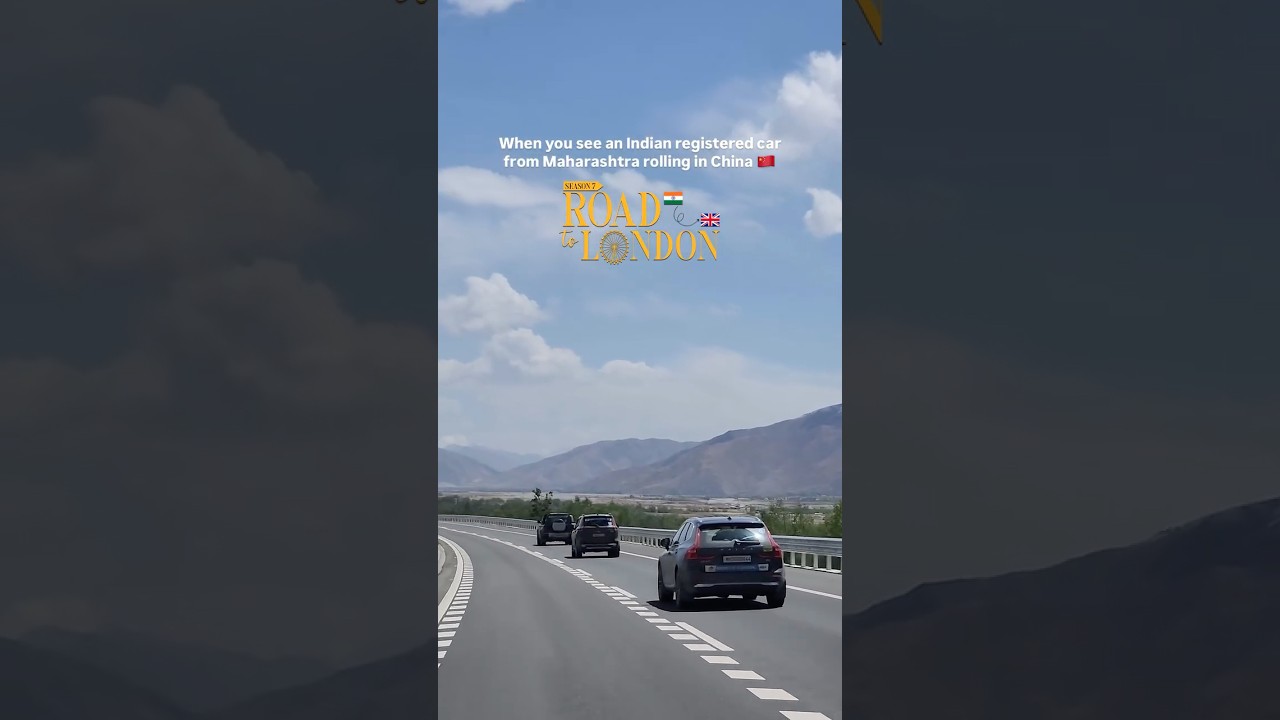 India to London by Road | Road to London | Season 7 | 2025 || China 🇨🇳 #indiatolondon #shorts