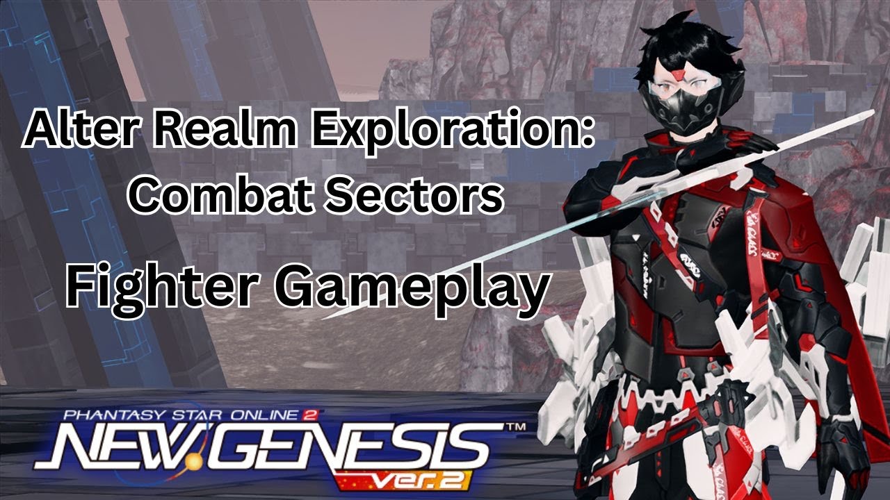 PSO2 NGS: Alter Realm Exploration: Combat Sectors