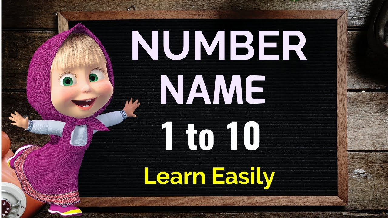 Number Names 1 to 10, Number names 1-10, Number Names with spelling, Number Names for kids