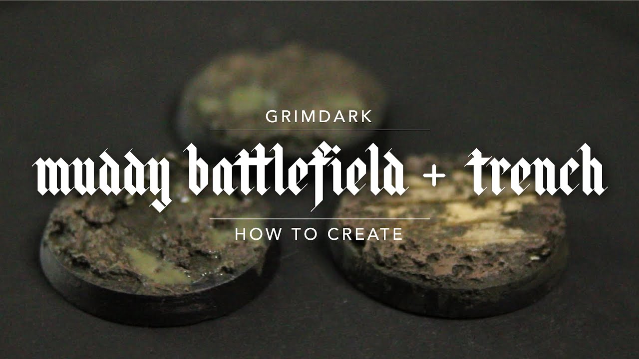 How To Create: Muddy Battlefield and Trench Bases