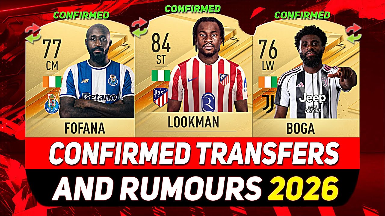 EA FC 26 ✸ ВСЕ НОВЫЕ ПОДТВЕРЖДЕННЫЕ НОВОСТИ О ТРАНСФЕРАХ ЗИМОЙ 2026!✅🤫 с участием FOFANA, LOOKMAN...
