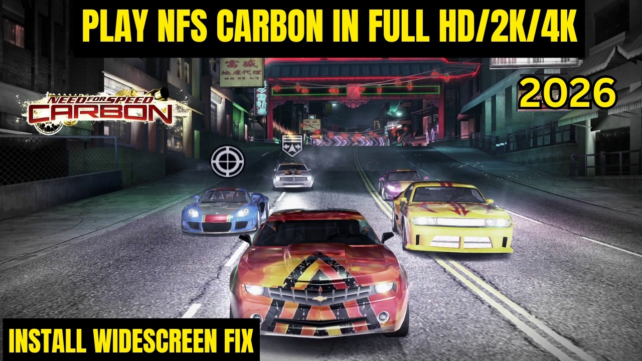 NFS Carbon PC in Full HD & 4K &ndash; Install Widescreen Fix 2026 | Play in Ultra Resolution