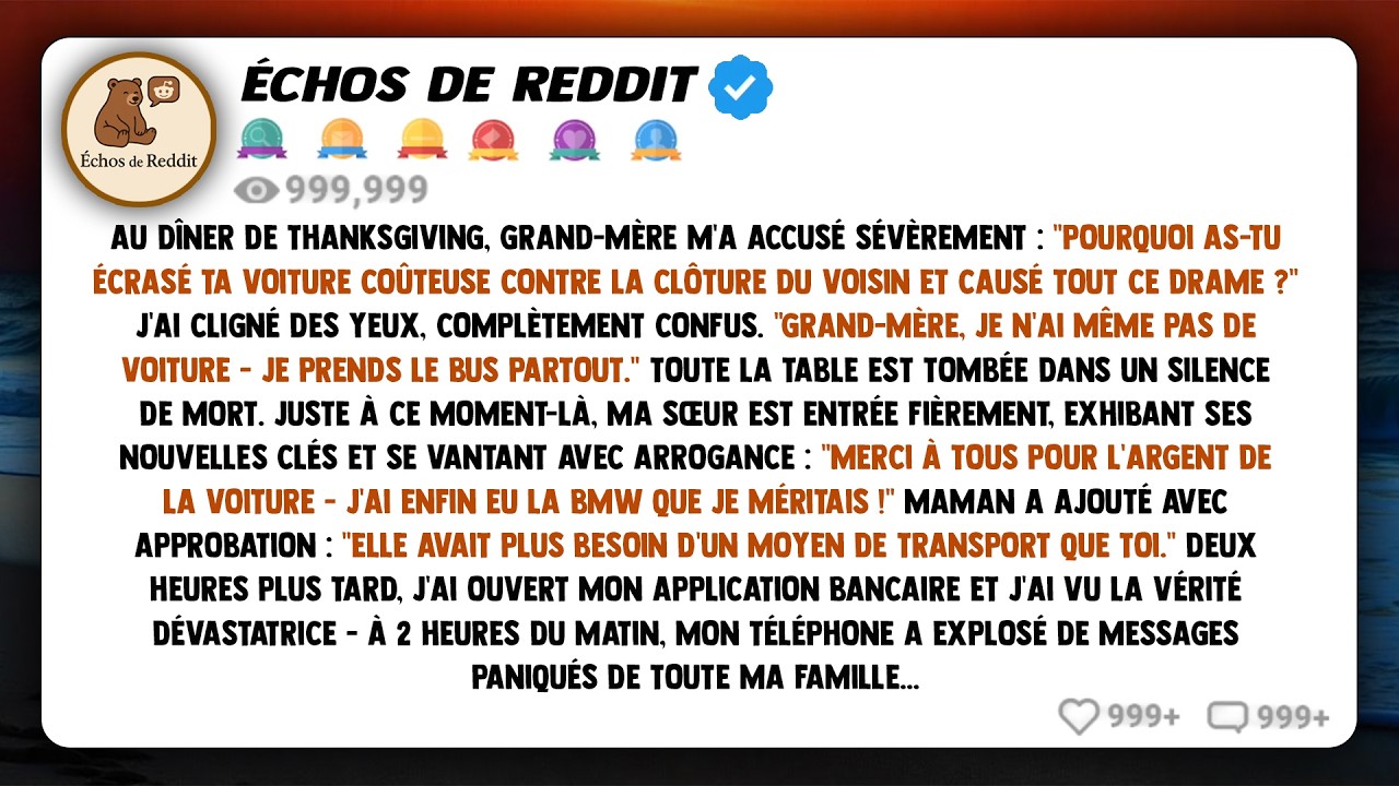 Au dîner de Thanksgiving, Grand-mère m'a accusé sèchement : 