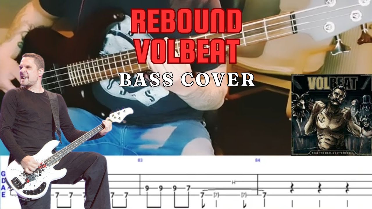 VOLBEAT Bass Tabs - Rebound Bass Cover