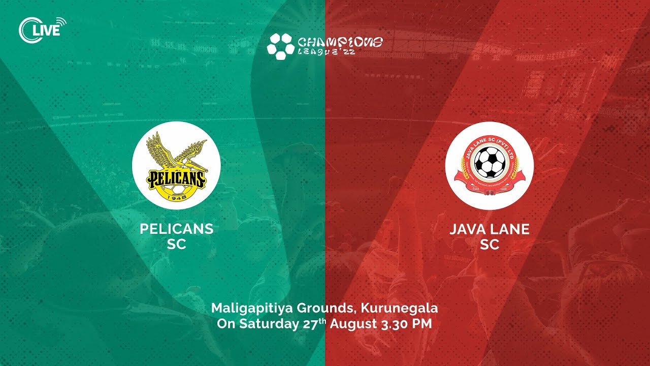 Pelicans v Java Lane | Week 11 | Champions League 2022