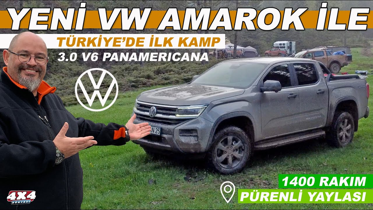 Yeni VW Amarok İle Türkiye'de İlk Kamp