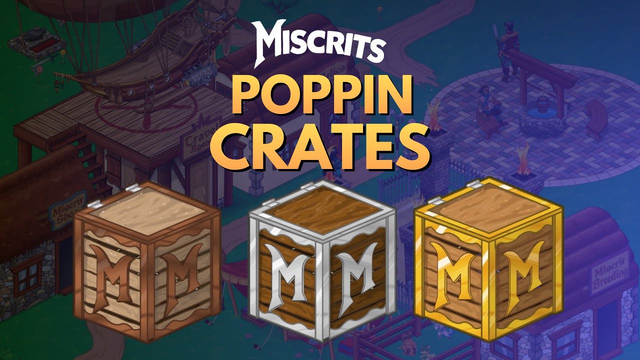 Miscrits Gold Crate, Silver Crate, Bronze Crate opening 
