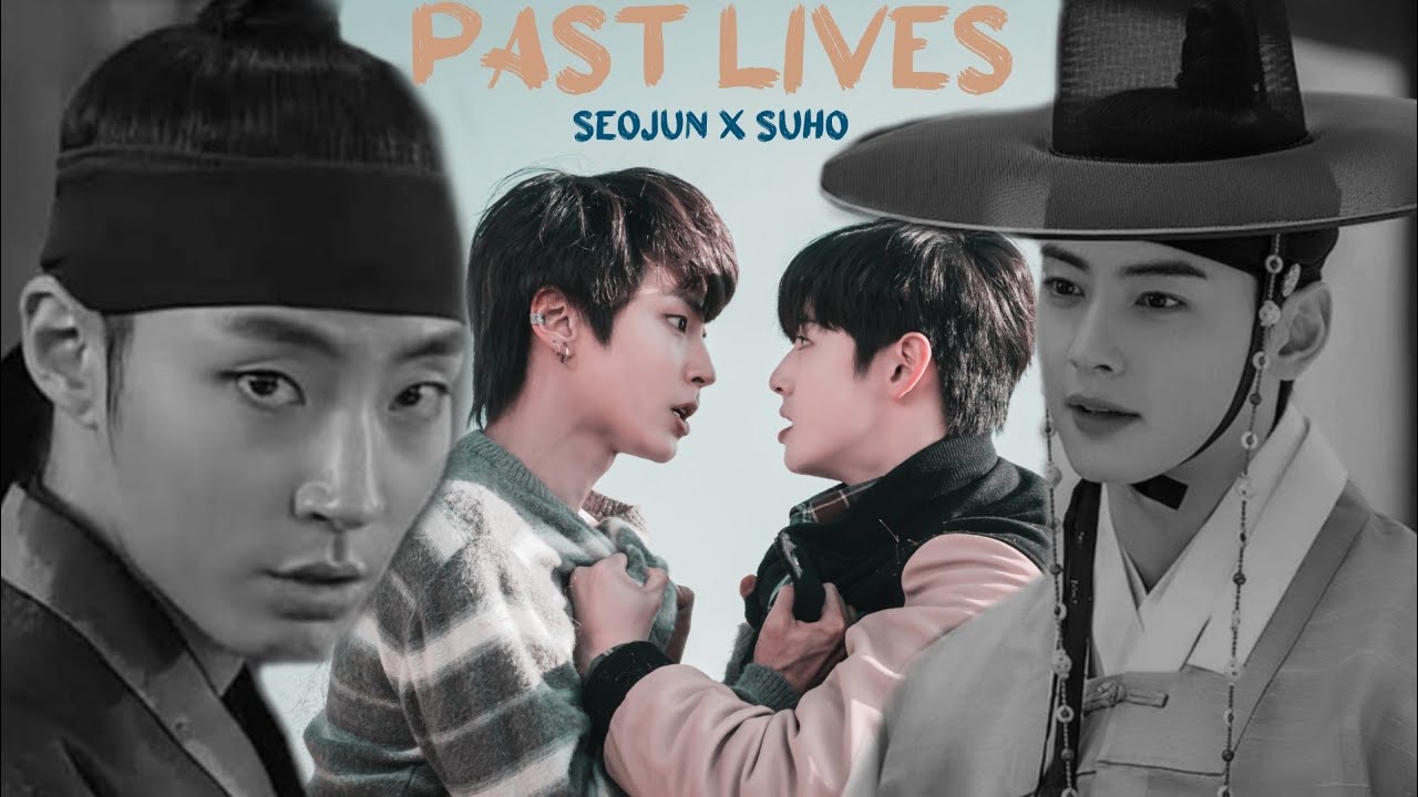 Seojun x Suho | Past Lives ↬BL AU