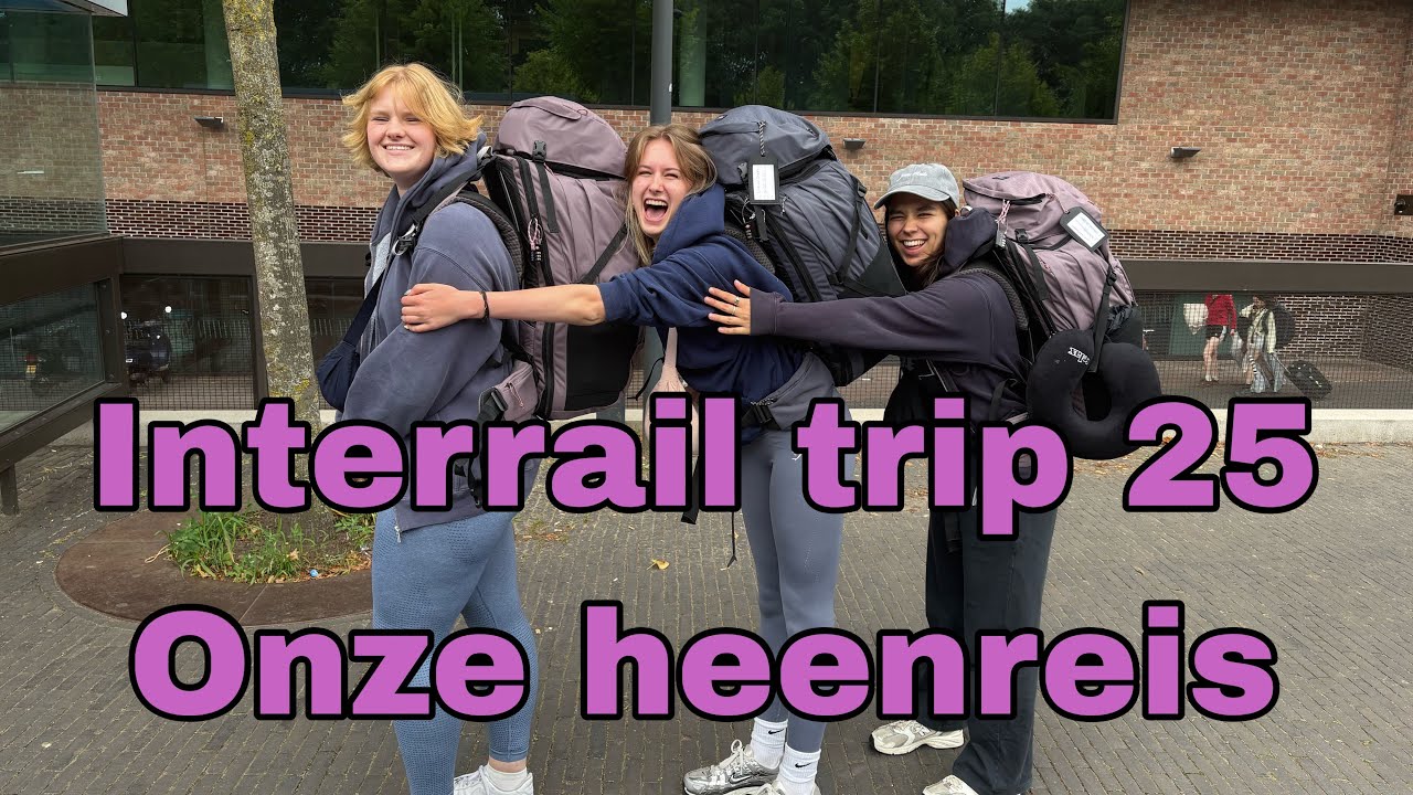 Interrail trip #1 onze heenreis