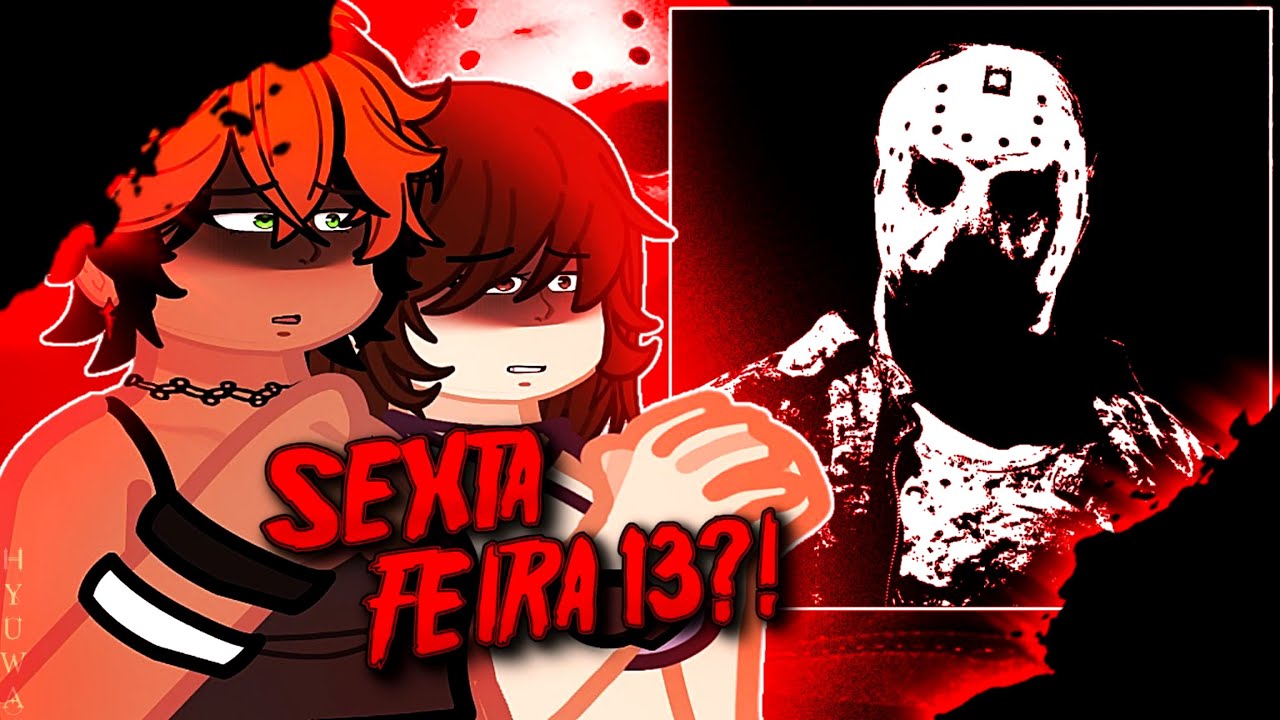 Kokujin no Tenkousei - React - Jason (Sexta-Feira 13) - A NOITE DE CAÇA COMEÇOU | 7 Minutoz