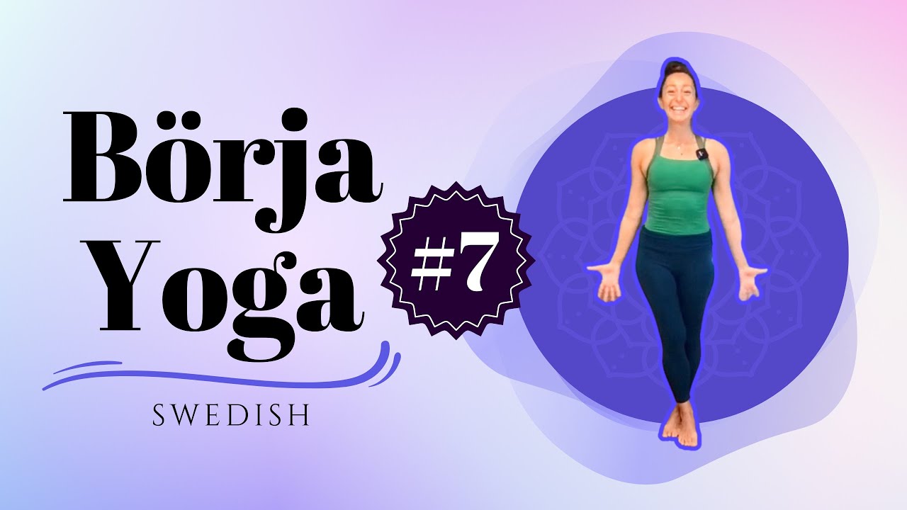 B&ouml;rja Yoga Klass 9 SWEDISH