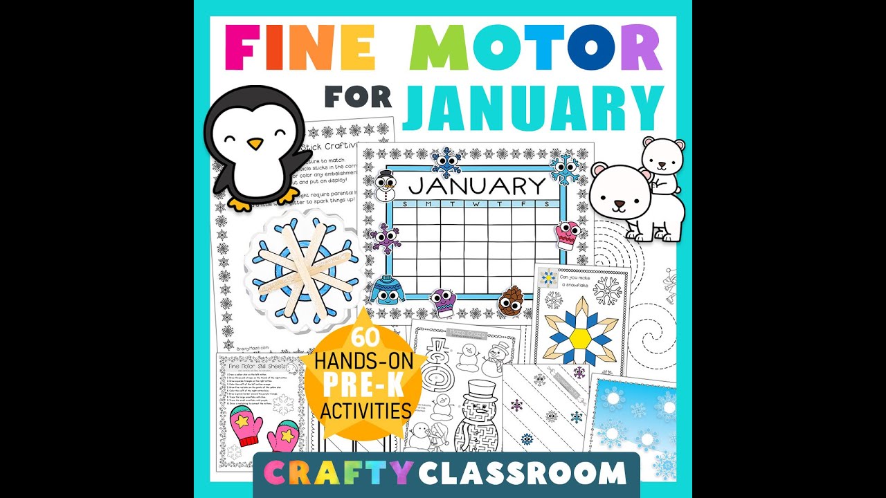 Fine Motor Skills for January