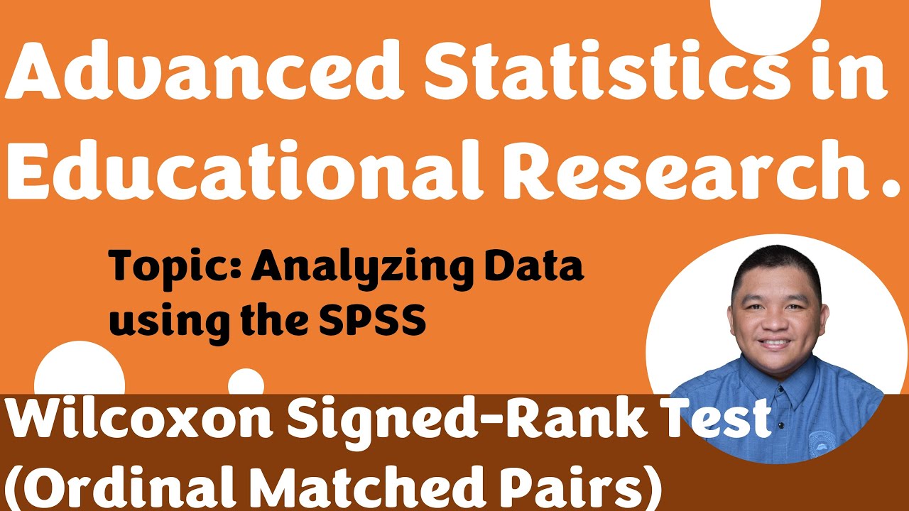 Wilcoxon Signed-Rank Test (Ordinal Matched Pairs) - How is it done using SPSS?