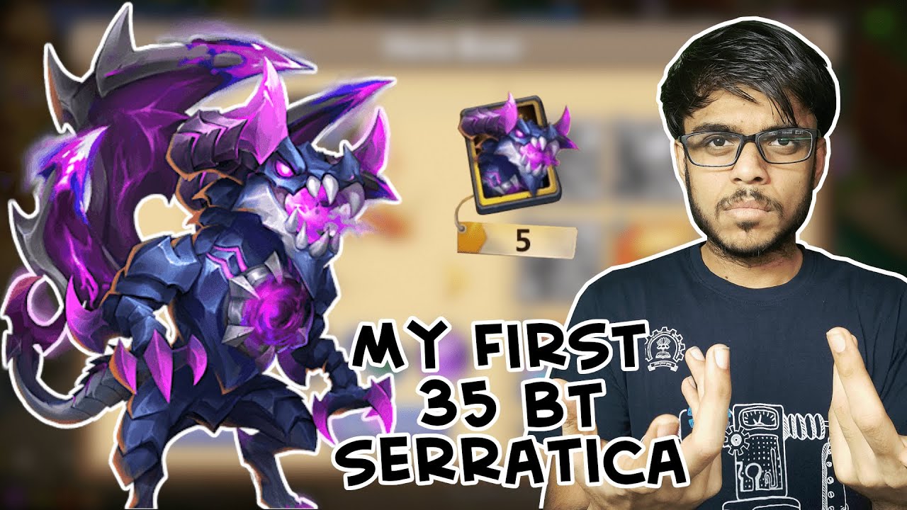 Double Evolving My Serratica | Castle Clash