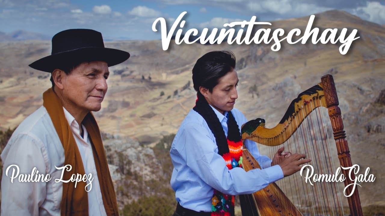 VICUÑITASCHAY - Paulino López / Romulo Gala