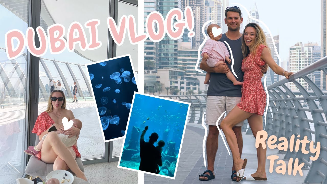 VLOG Dubai mit Baby / Die Wahrheit &uuml;ber unsere Reise -meine Gedanken 🌴  Unver&ouml;ffentlichtes Material
