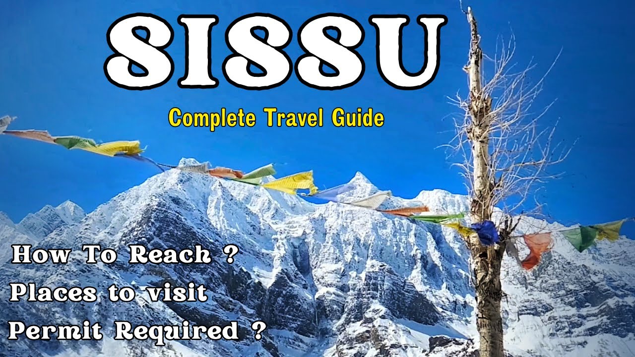Sissu Manali | Sissu Himachal Pradesh | Manali To Sissu | Sissu Snowfall | Manali Tour Package