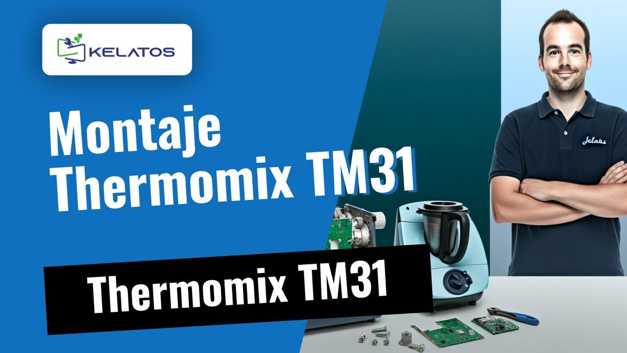 ¿Tu Thermomix TM31 se monta mal? 🛠️ Finaliza el montaje correctamente