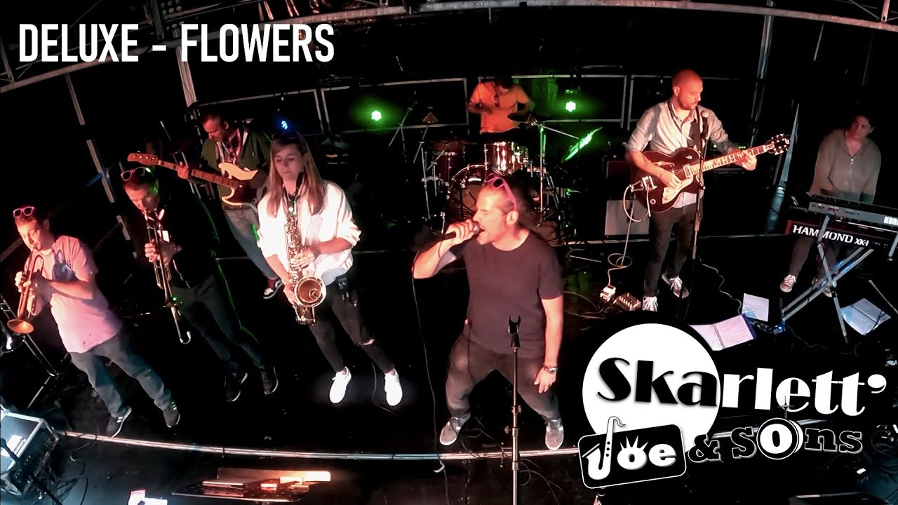 Skarlett' Joe & Sons - Flowers (reprise DELUXE)