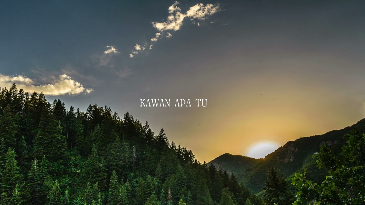 《Kawan Apa Tu》