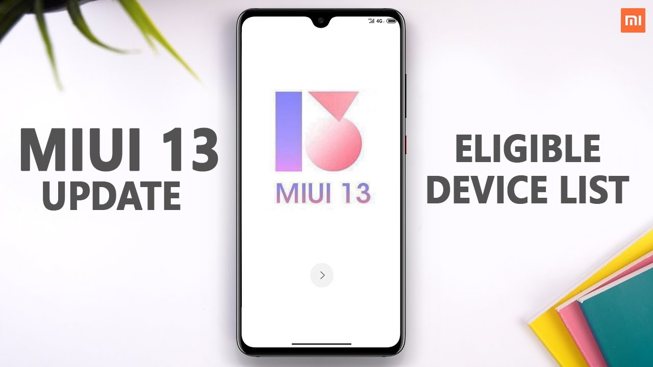 MIUI 13 ELIGIBLE DEVICE LIST | ANDROID 11 UPDATE WITH MIUI 13 SUPPORTED DEVICES