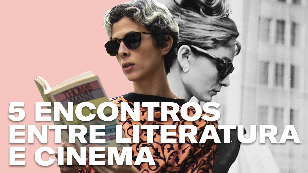 5 livros clássicos que viraram filmes inesquecíveis
